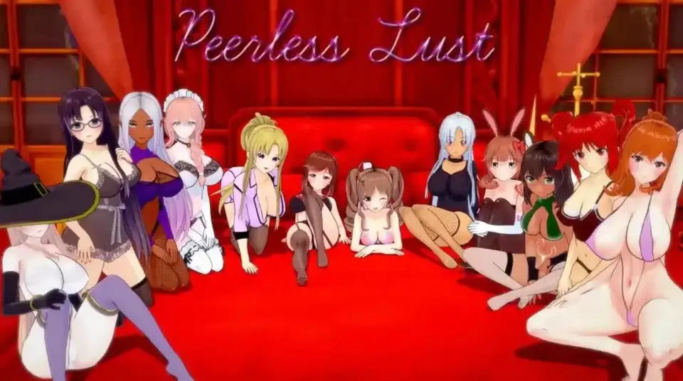 [转载搬运] 【双端-后宫】无与伦比的欲望Peerless Lust v0.40版 [4+7.50G][百度盘]